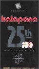 Kalapana 25th Anniversary